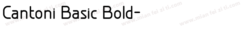 Cantoni Basic Bold字体转换